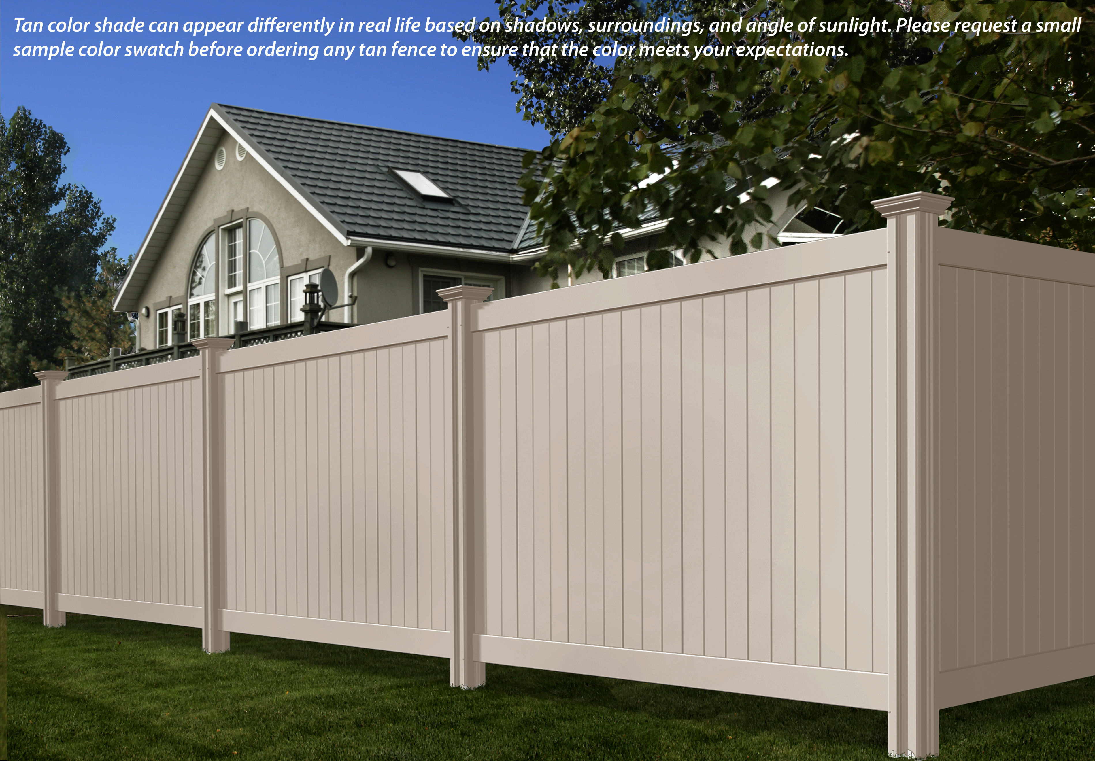 We offer a tan privacy vinyl fence